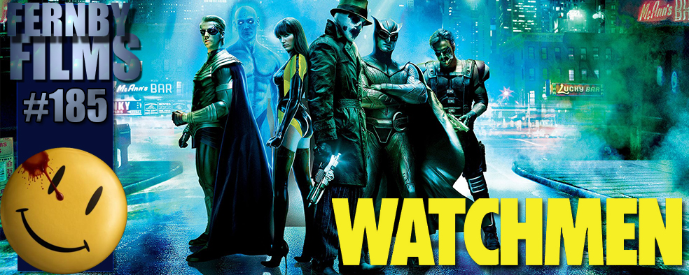 Movie Review – Watchmen – Fernby Films